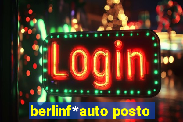 berlinf*auto posto